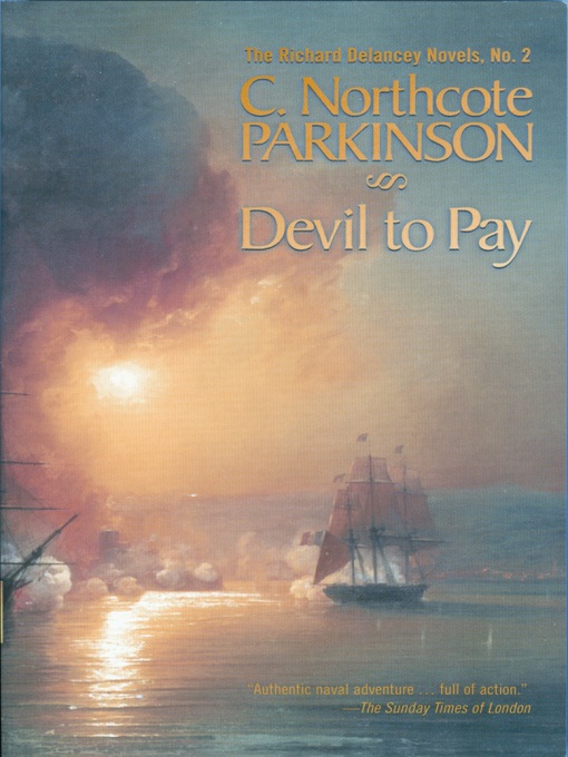 Title details for Devil to Pay by C. Northcote Parkinson - Available